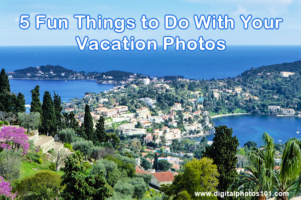 5 fun projects you can create with your vacation pictures