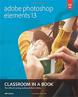 Photoshop Elements 13 Classrom in a Book
