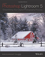 Adobe Photoshop Lightroom 5: Streamlining Your Digital Photography Process