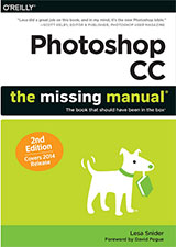 Photoshop CC; The Missin Manual