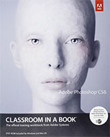 Adobe Photoshop CS6 Classromm in a Book