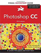 Photoshop CC Visual Quickstart Guide - Weinmann and Lourekas