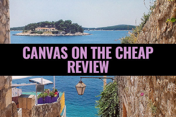 Review: Canvas on the Cheap Delivers Affordable Quality