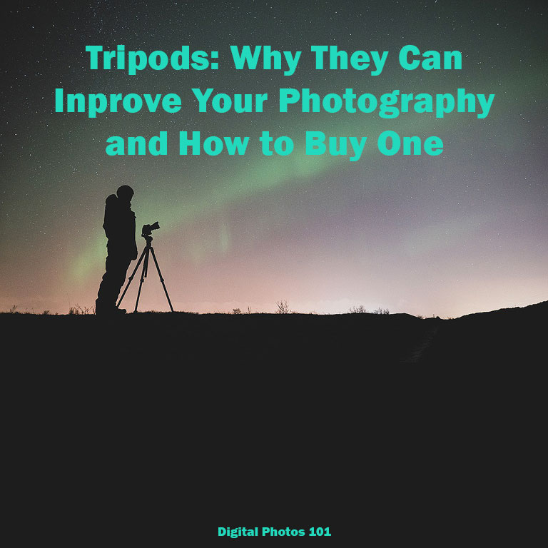 Tripods - why they can improve your photography and what to look for when buying a tripod